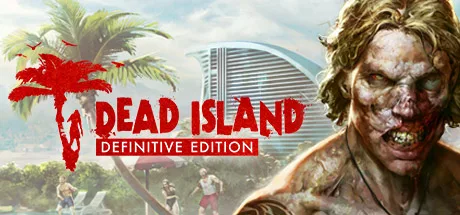 Dead Island Definitive Edition Torrent