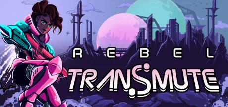 Rebel Transmute Torrent