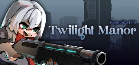 Twilight Manor Roguelite FPS Torrent